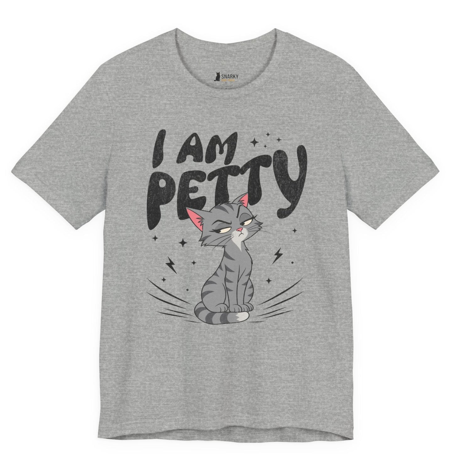 I Am Petty Gray Cat T-Shirt