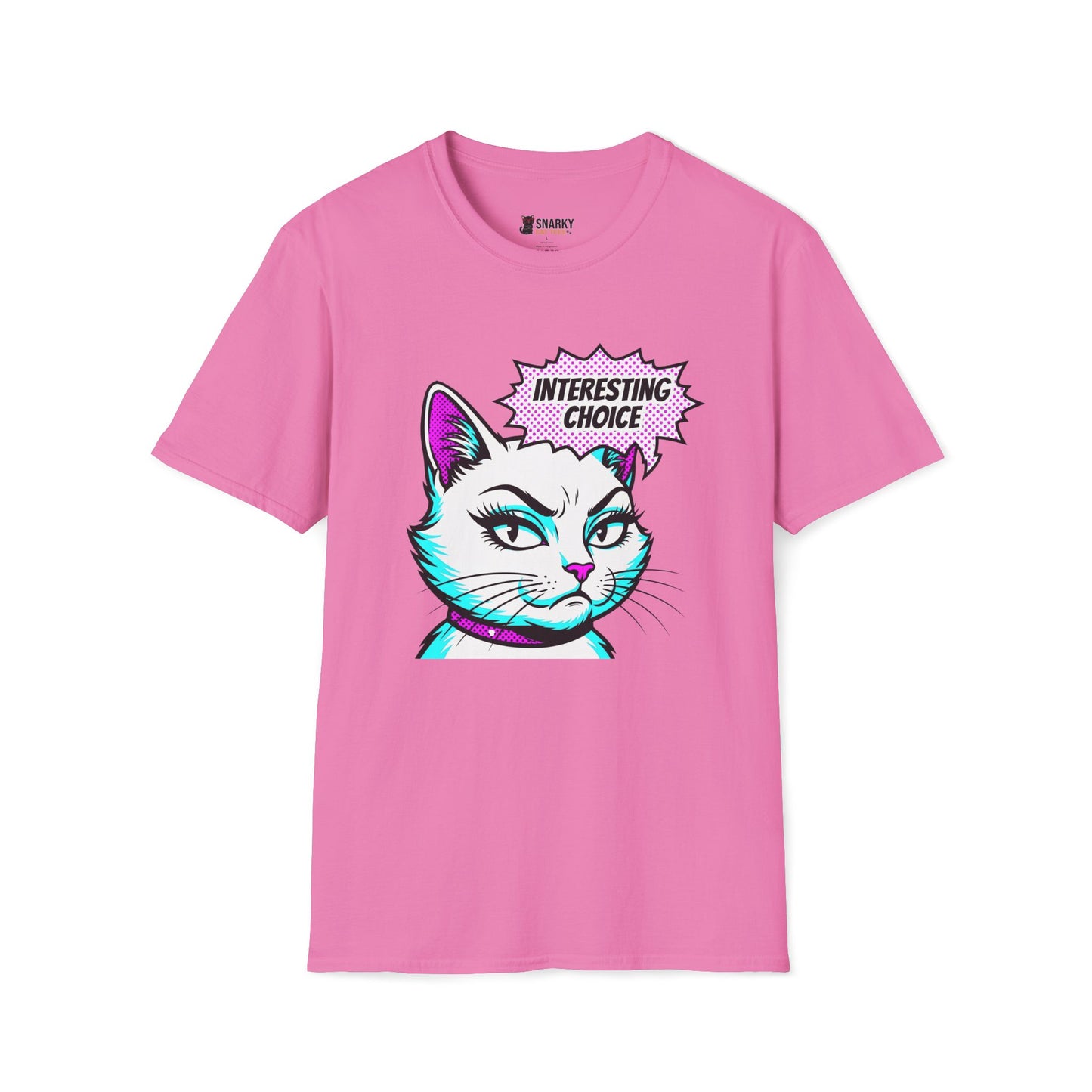 Interesting Choice T-Shirt