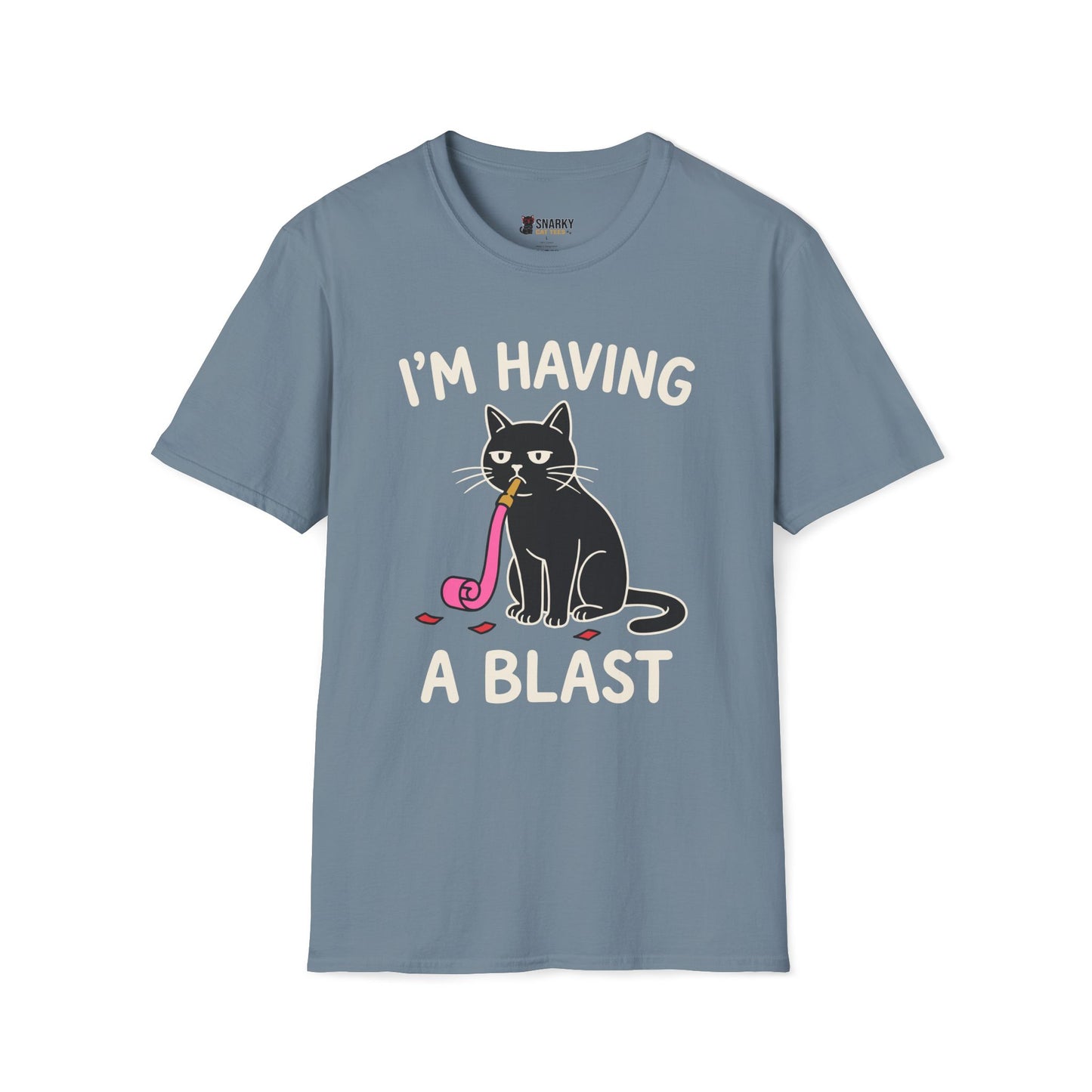 I'm Having A Blast T-Shirt