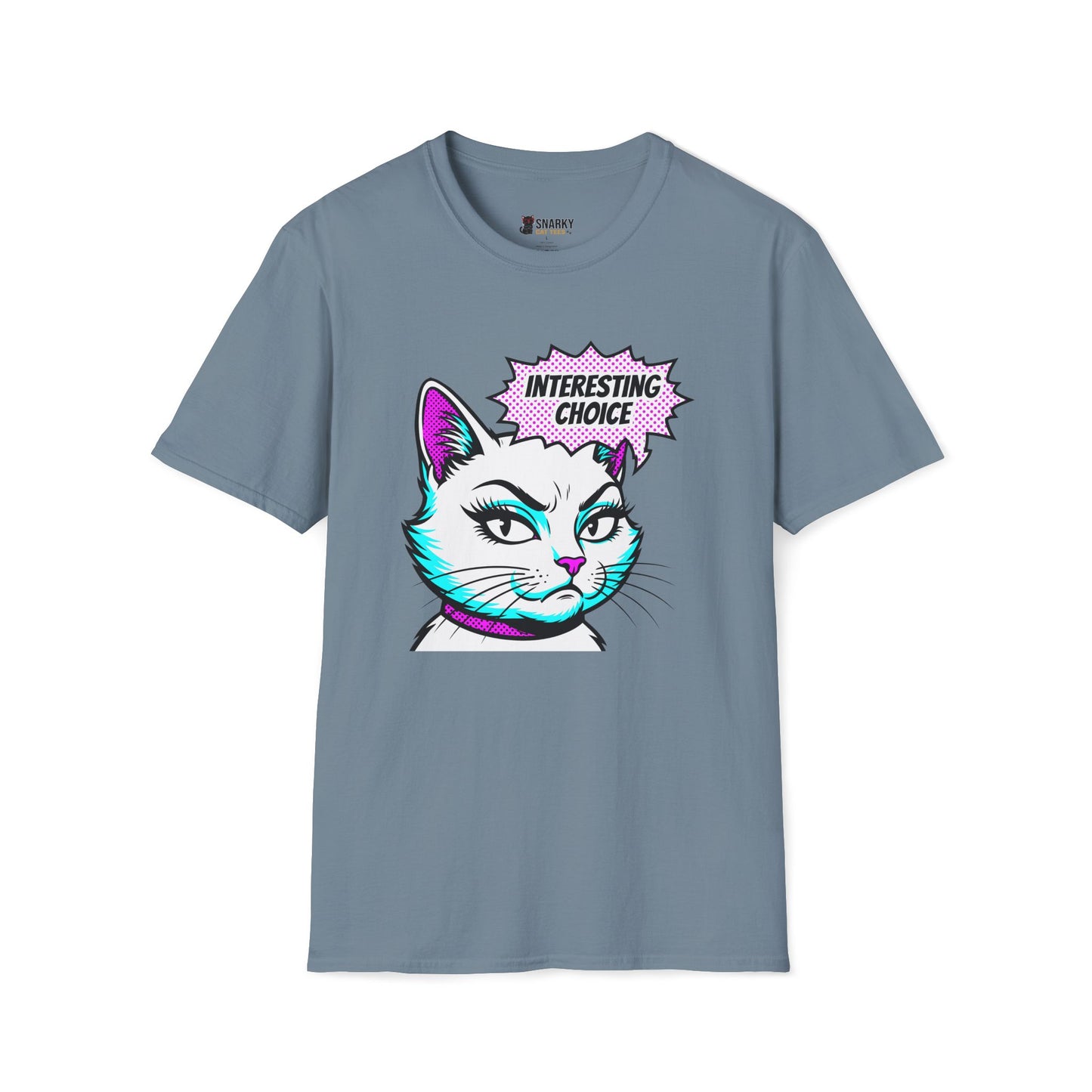 Interesting Choice T-Shirt
