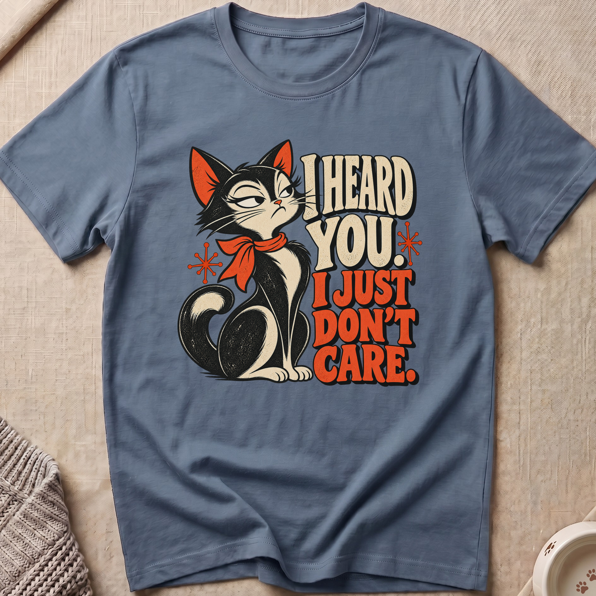 I Just Don't Care T-Shirt