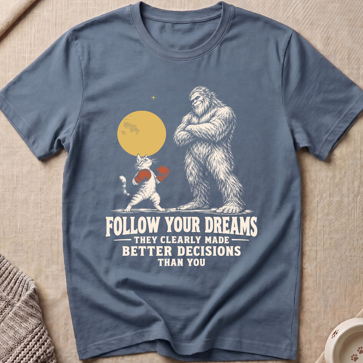 Follow Your Dreams T-Shirt