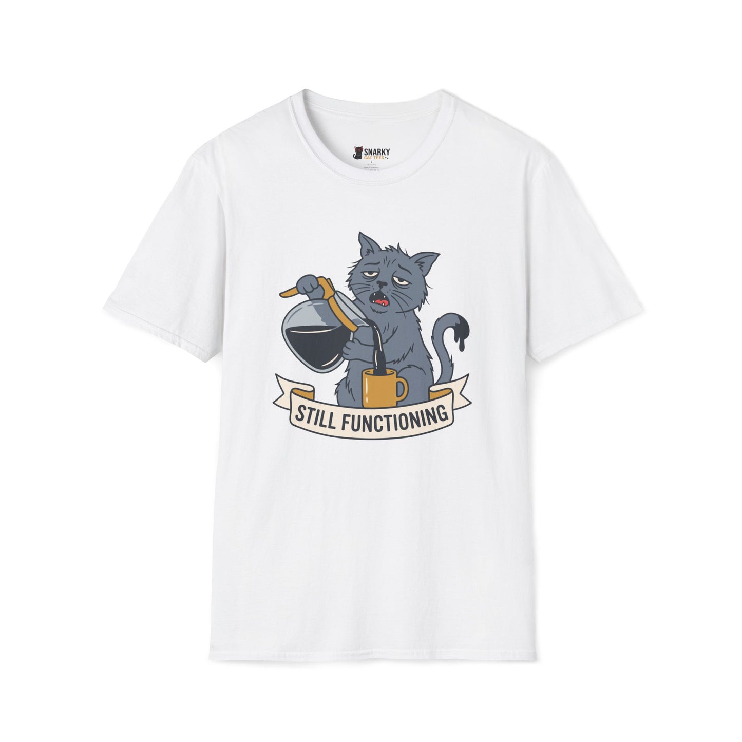 Still Functioning T-Shirt