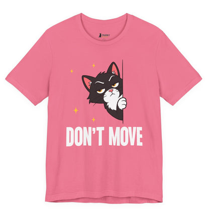 Don’t Move Peeking Cat T-Shirt