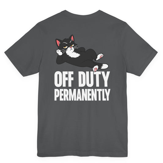Funny cat t-shirt with Off Duty Permanently slogan and lounging black cat graphic printed on the back
