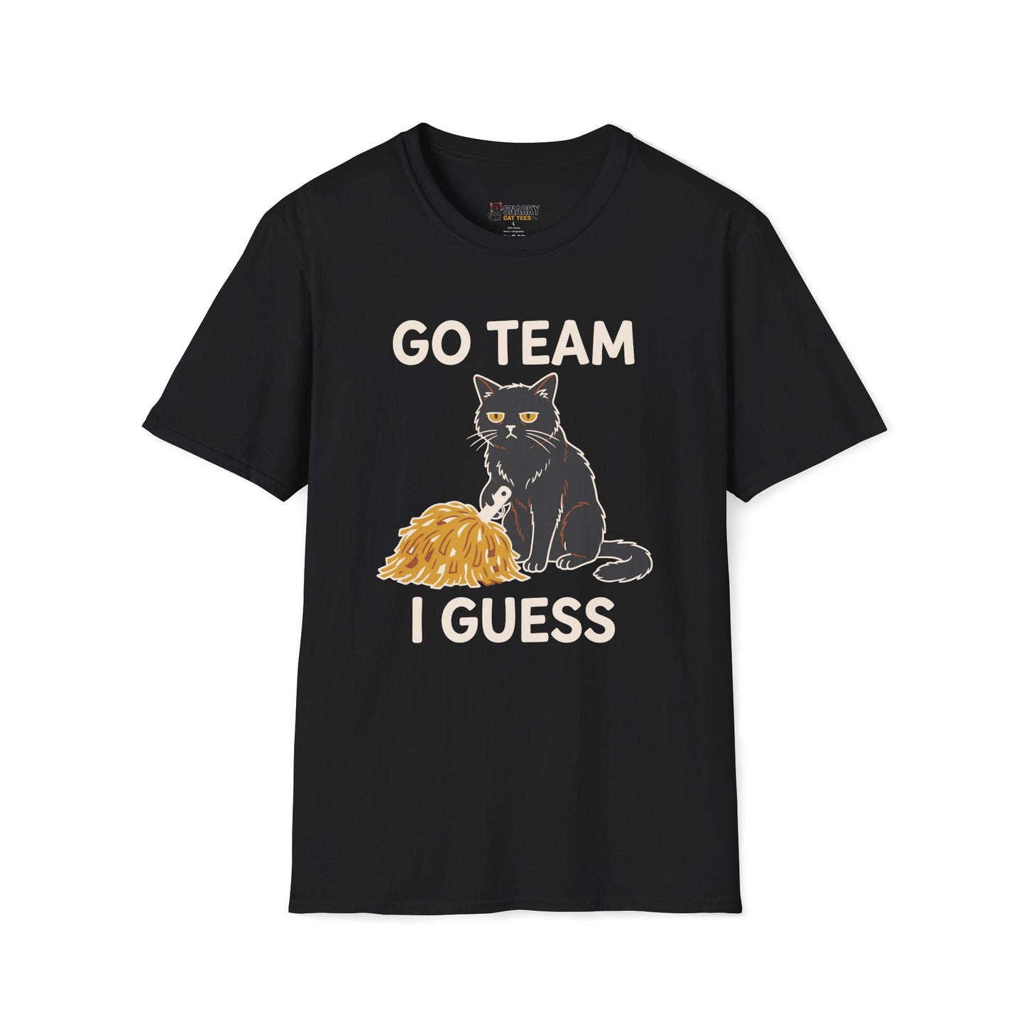 Go Team I Guess T-Shirt