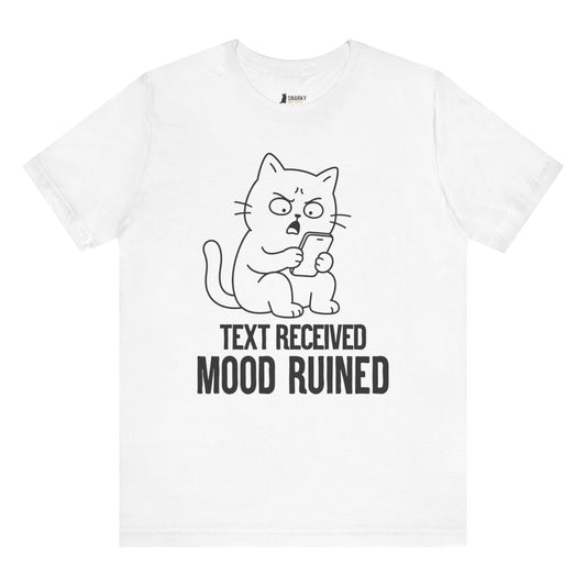 Funny cat t-shirt with Text Received Mood Ruined slogan and phone cat graphic on white shirt