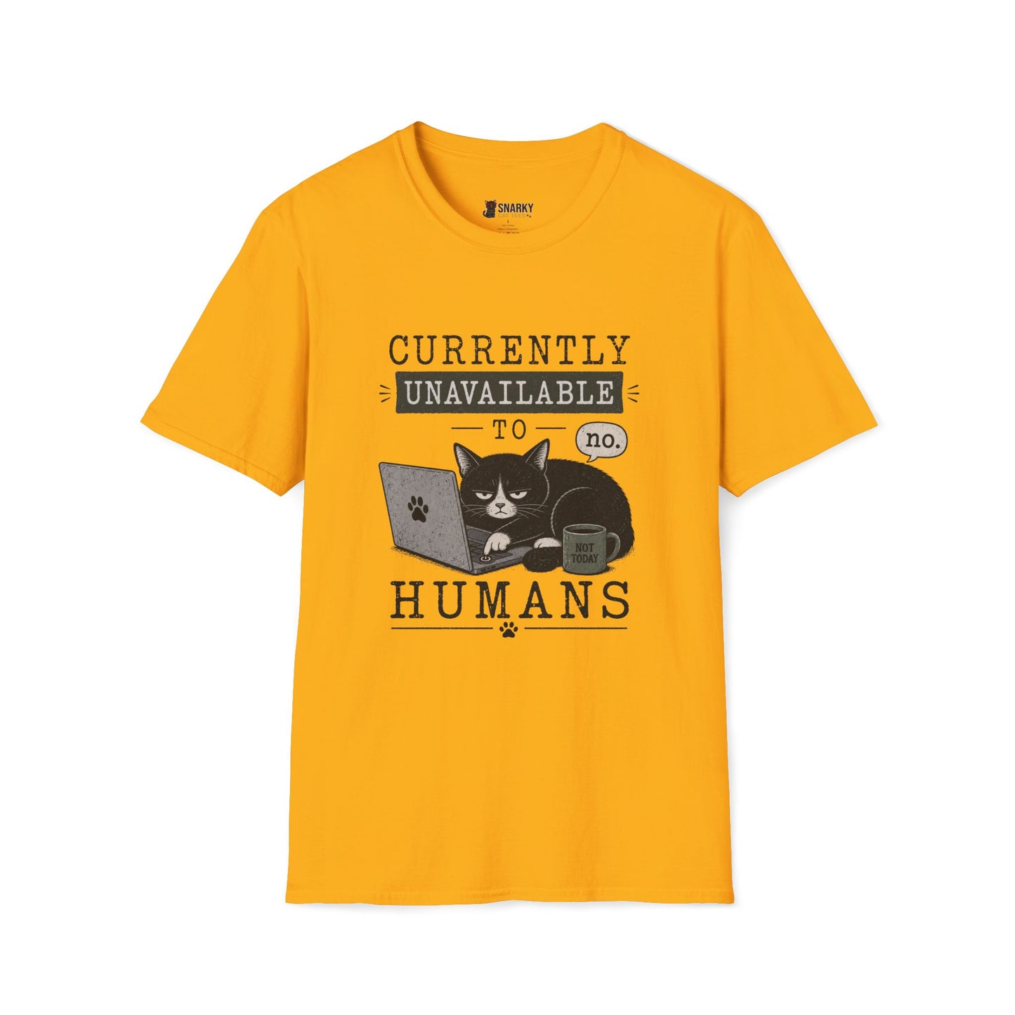 Currently Unavailable T-Shirt