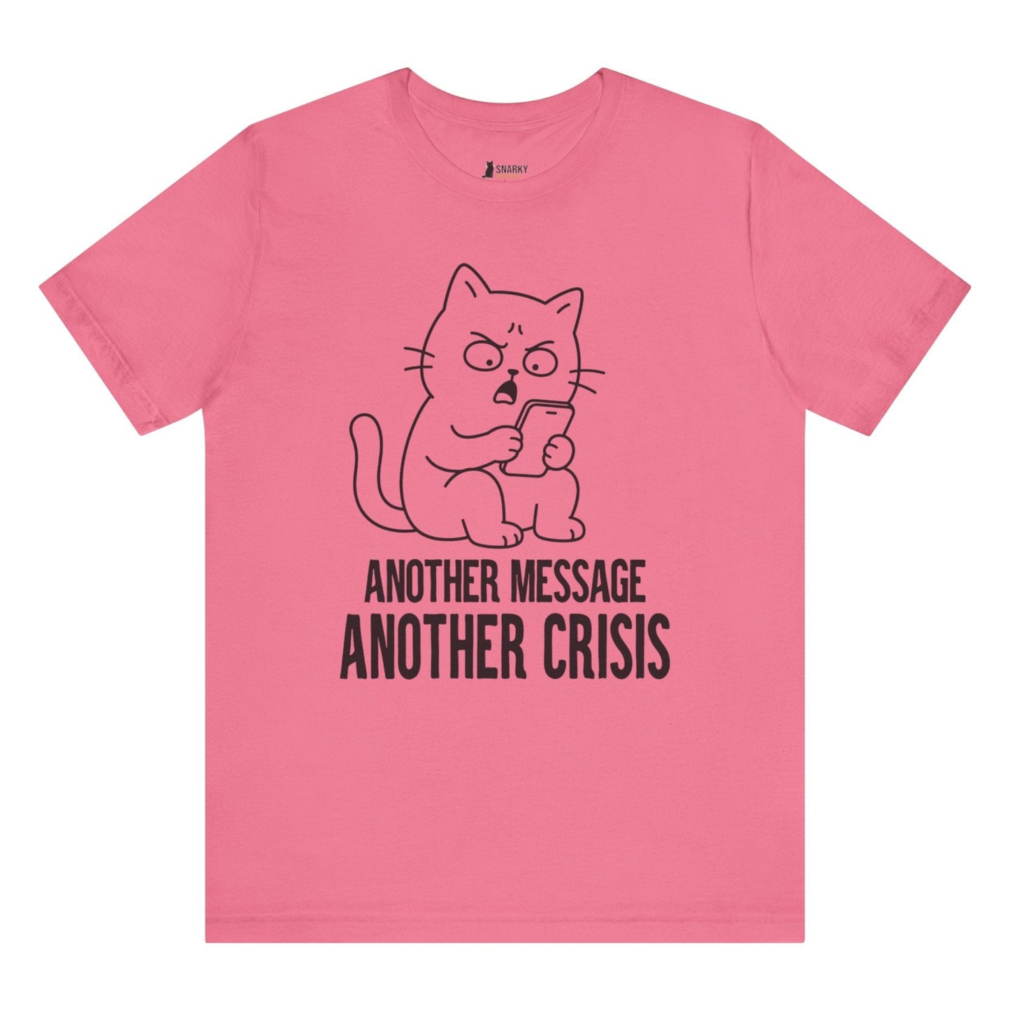 Another Crisis Phone Cat T-Shirt