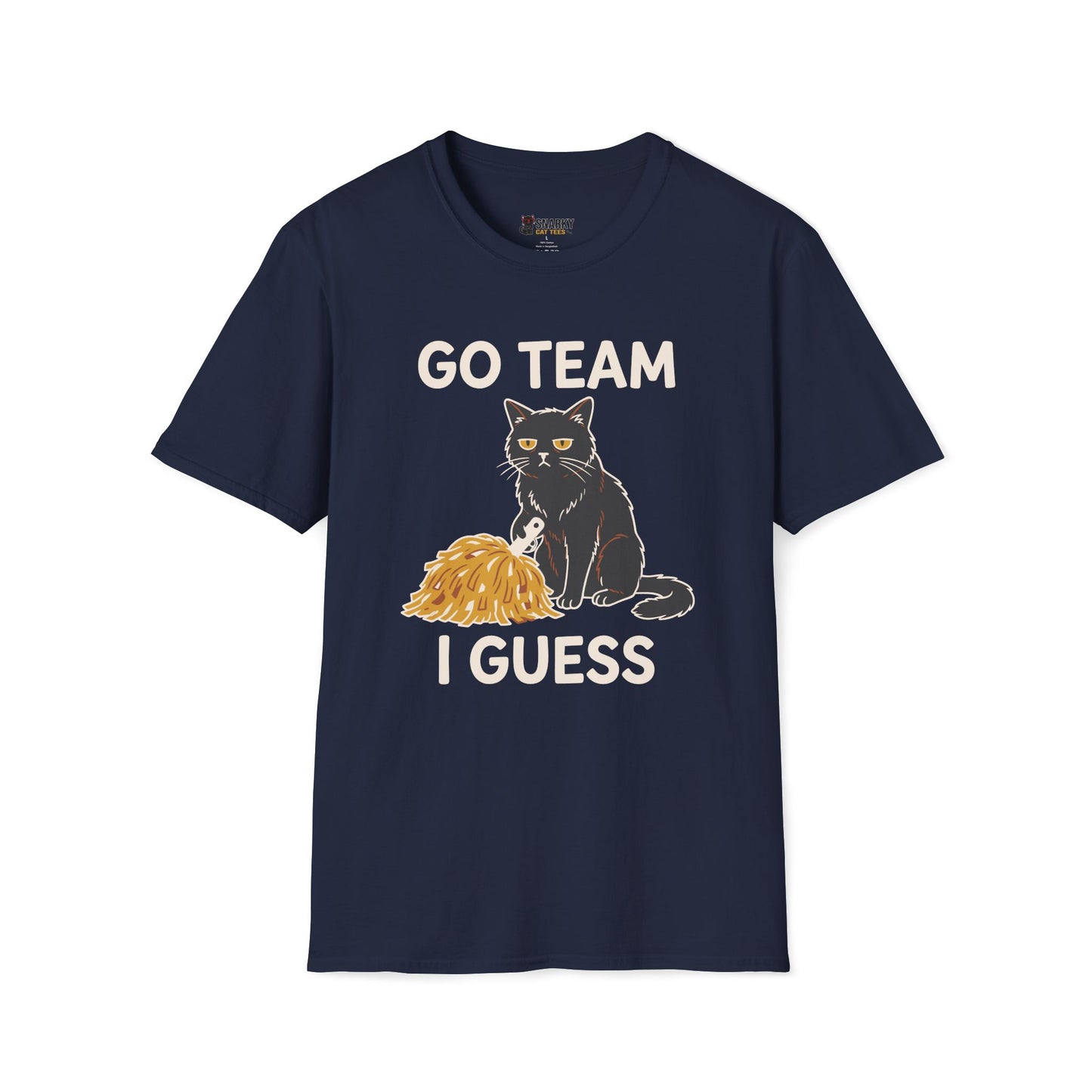 Go Team I Guess T-Shirt