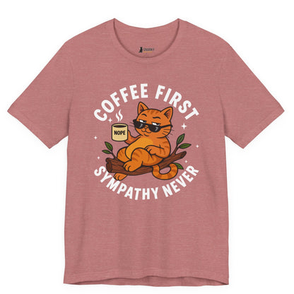Coffee First Sympathy Never Lounging Cat T-Shirt