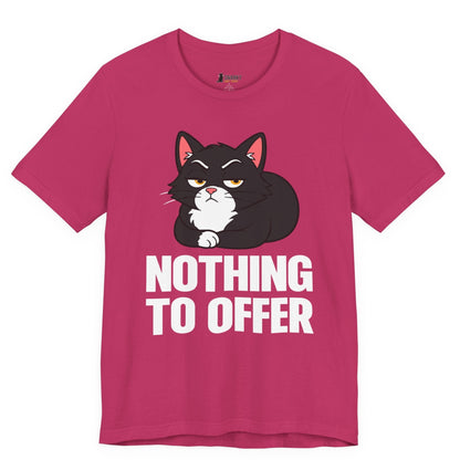 Nothing to Offer Loaf Cat T-Shirt