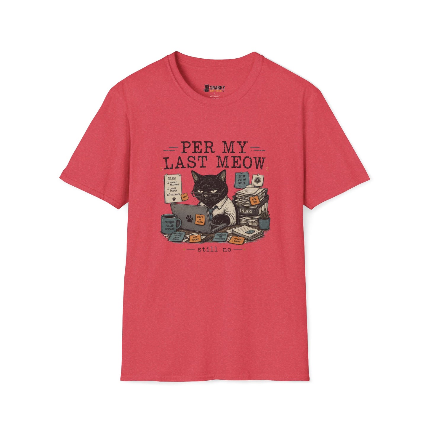 Per My Last Meow T-Shirt