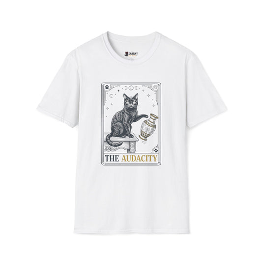 The Audacity T-Shirt