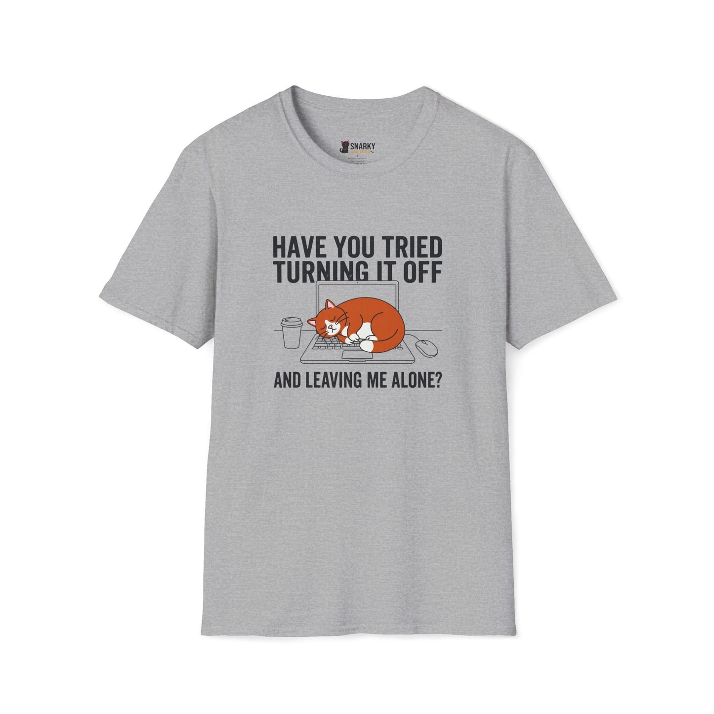 Leaving Me Alone T-Shirt