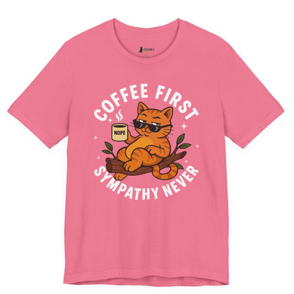 Coffee First Sympathy Never Lounging Cat T-Shirt
