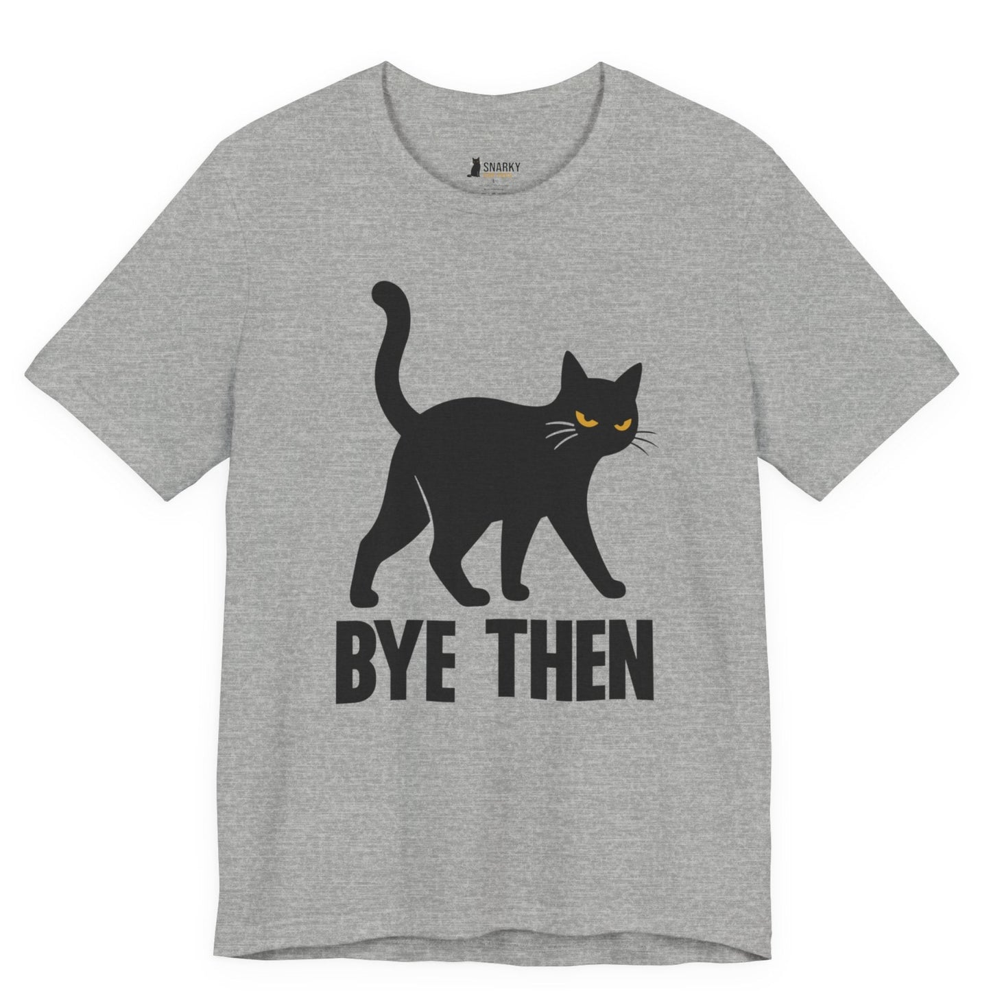 Bye Then Walking Cat T-Shirt