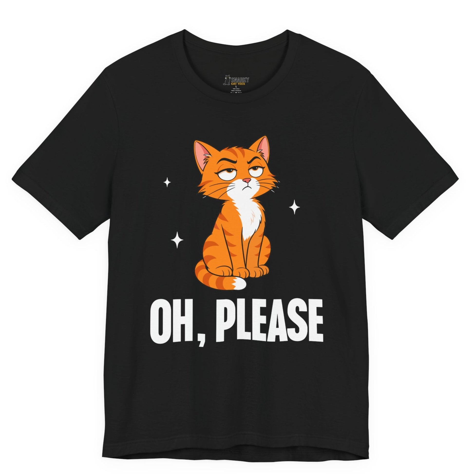 Sarcastic cat t-shirt with Oh Please slogan and seated orange cat graphic on black shirt