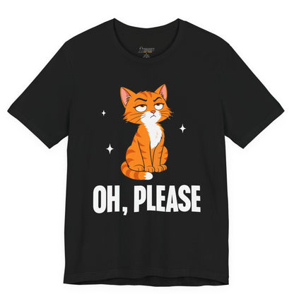 Sarcastic cat t-shirt with Oh Please slogan and seated orange cat graphic on black shirt