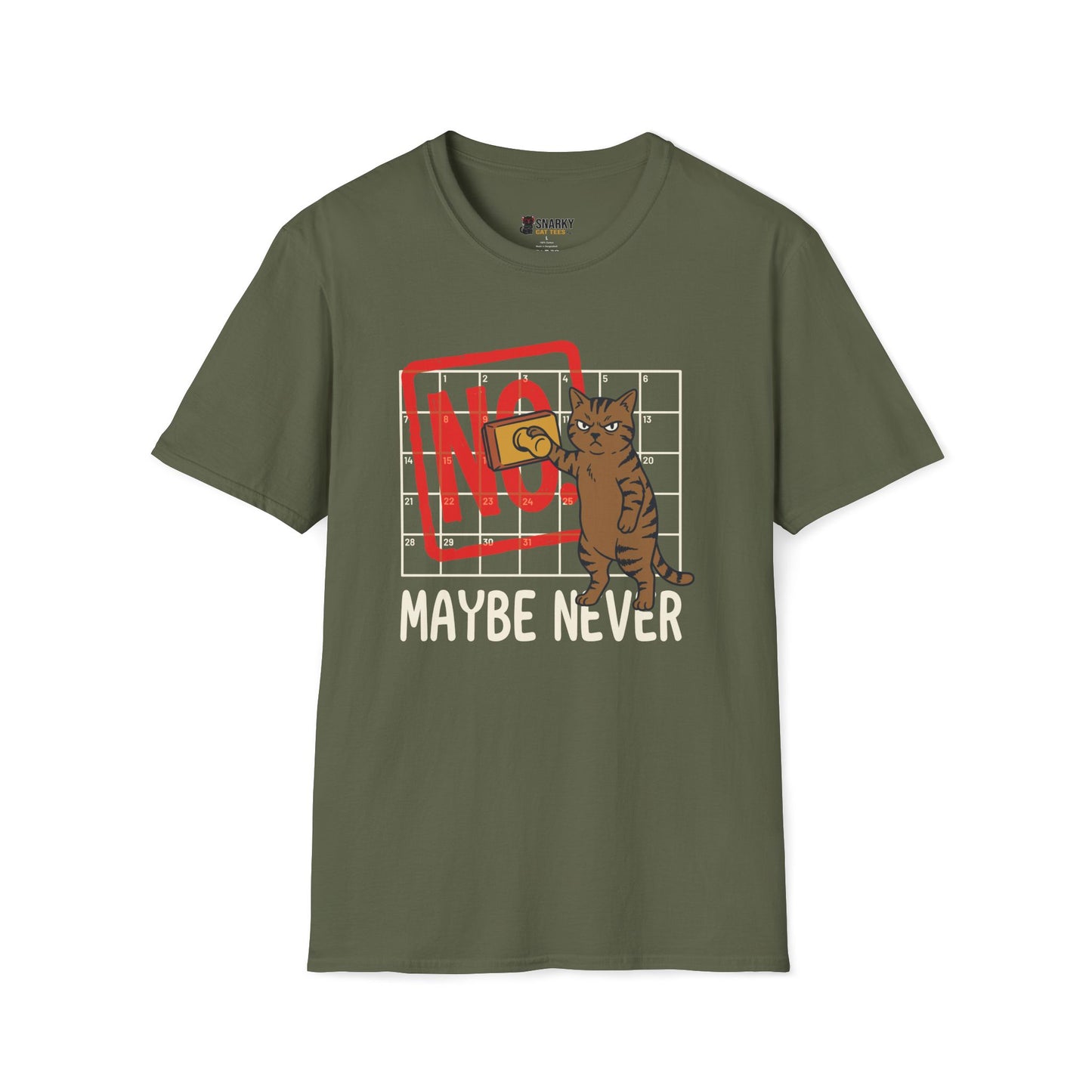 No! Maybe Never Cat T-Shirt