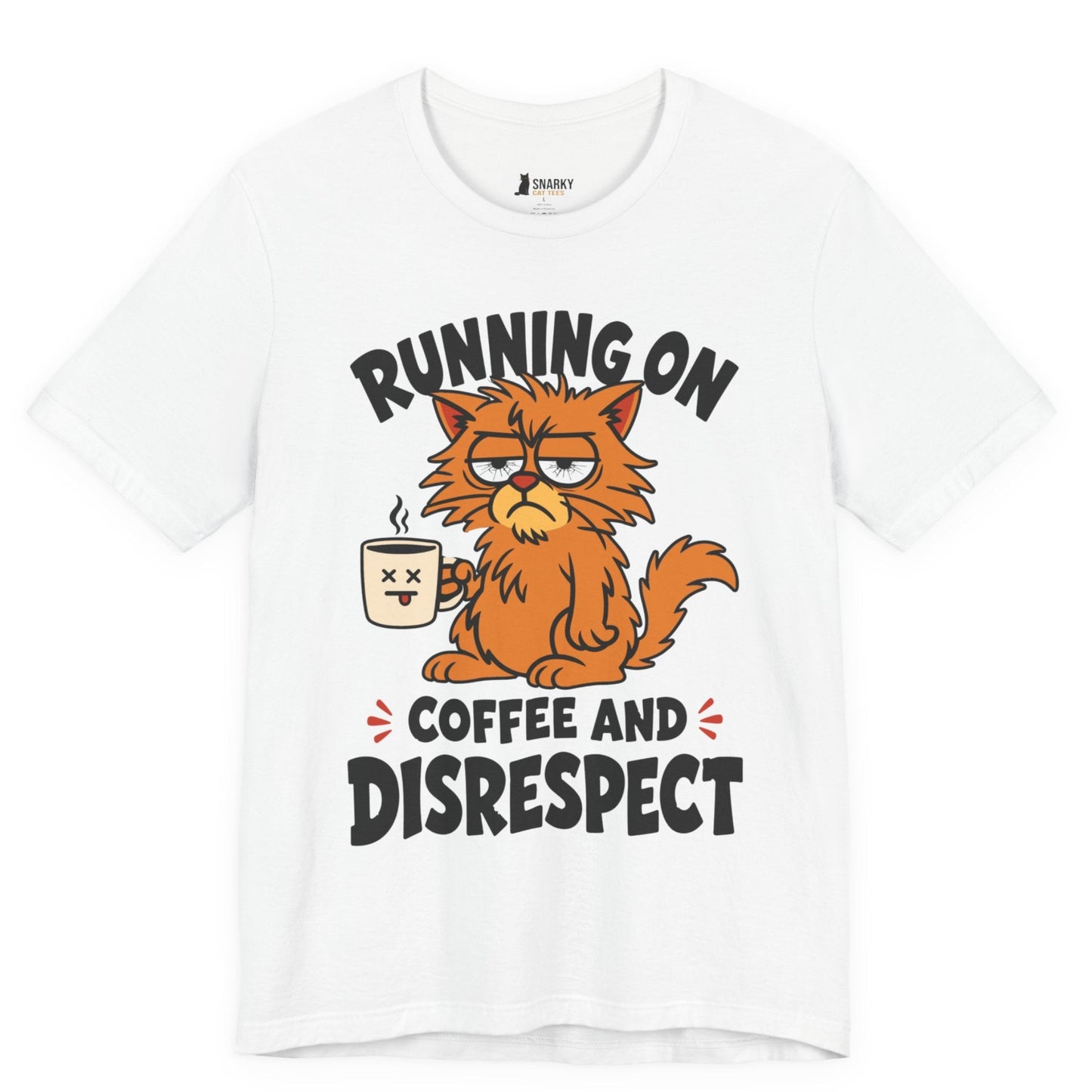 Coffee and Disrespect Messy Cat T-Shirt
