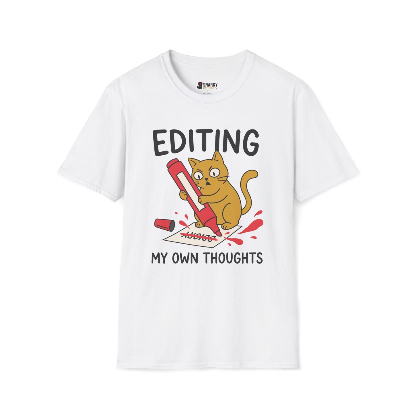 Editing My Own Thoughts T-Shirt