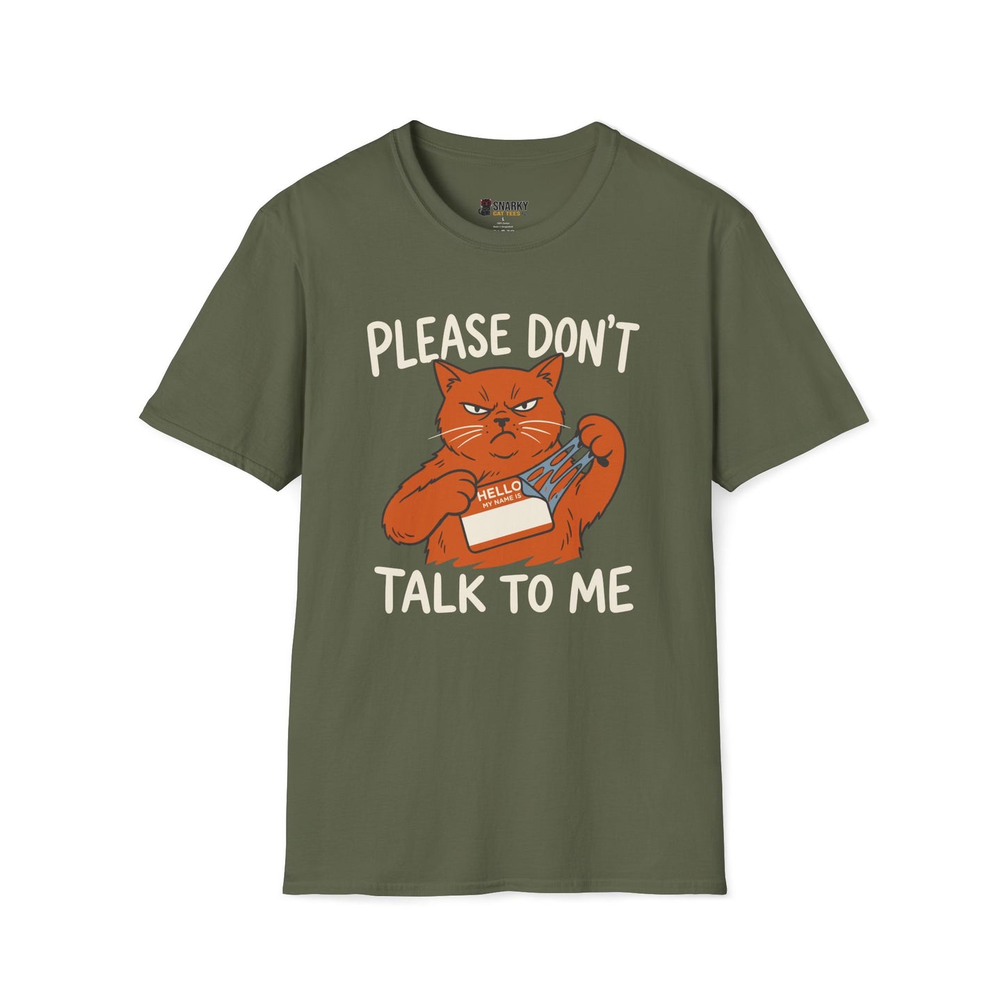 Please Don't Talk To Me T-Shirt