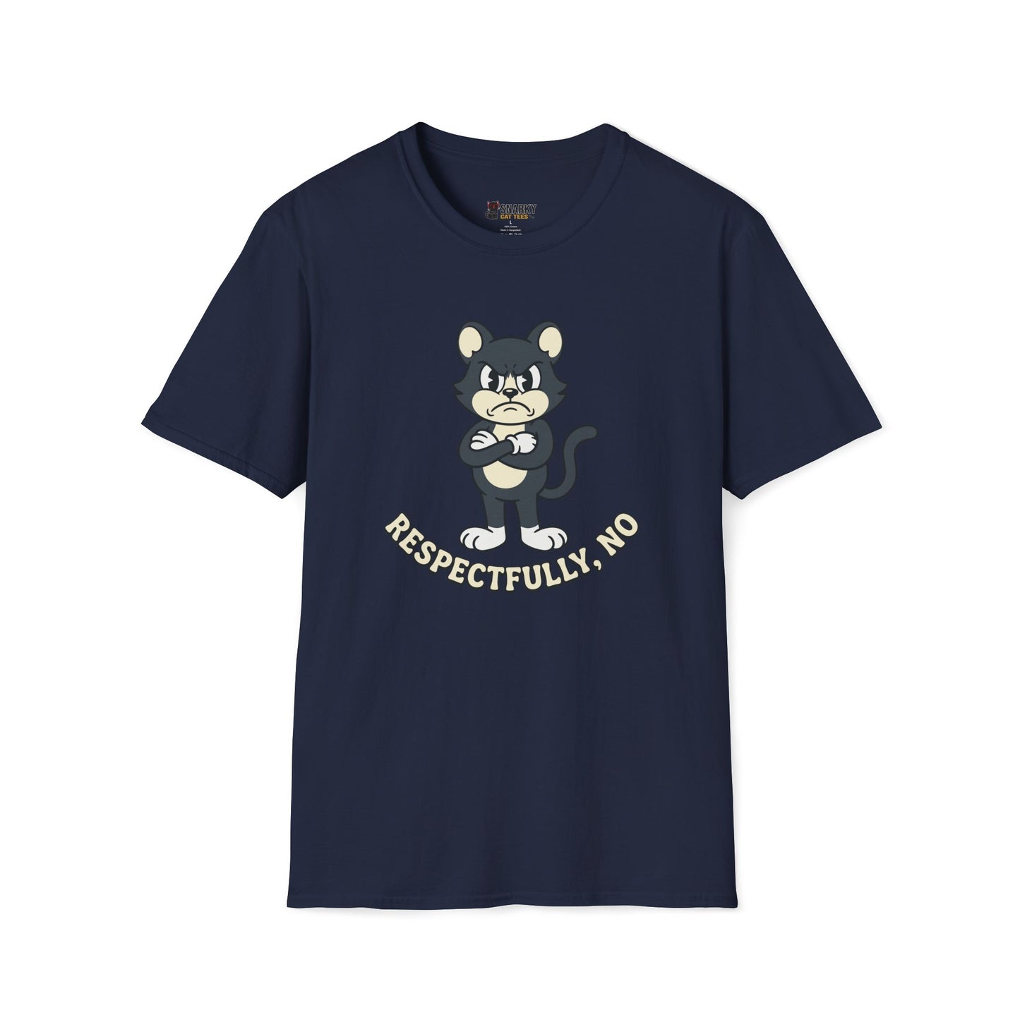 Respectfully No T-Shirt