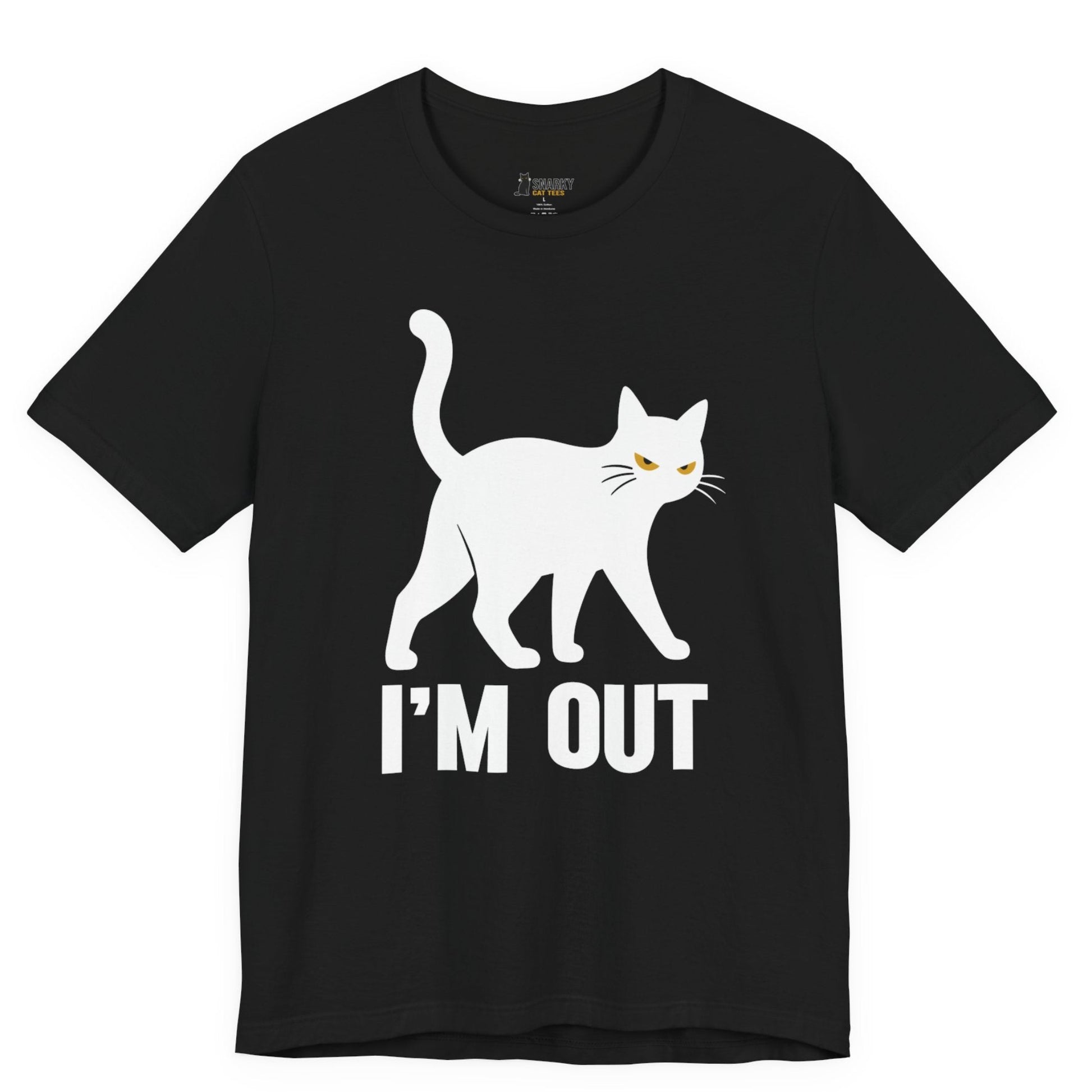 Sarcastic cat t-shirt with I’m Out slogan and white walking cat graphic on black shirt