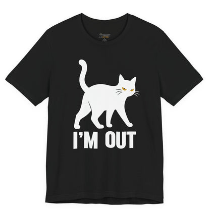 Sarcastic cat t-shirt with I’m Out slogan and white walking cat graphic on black shirt