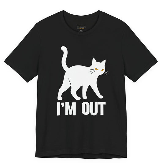 Sarcastic cat t-shirt with I’m Out slogan and white walking cat graphic on black shirt