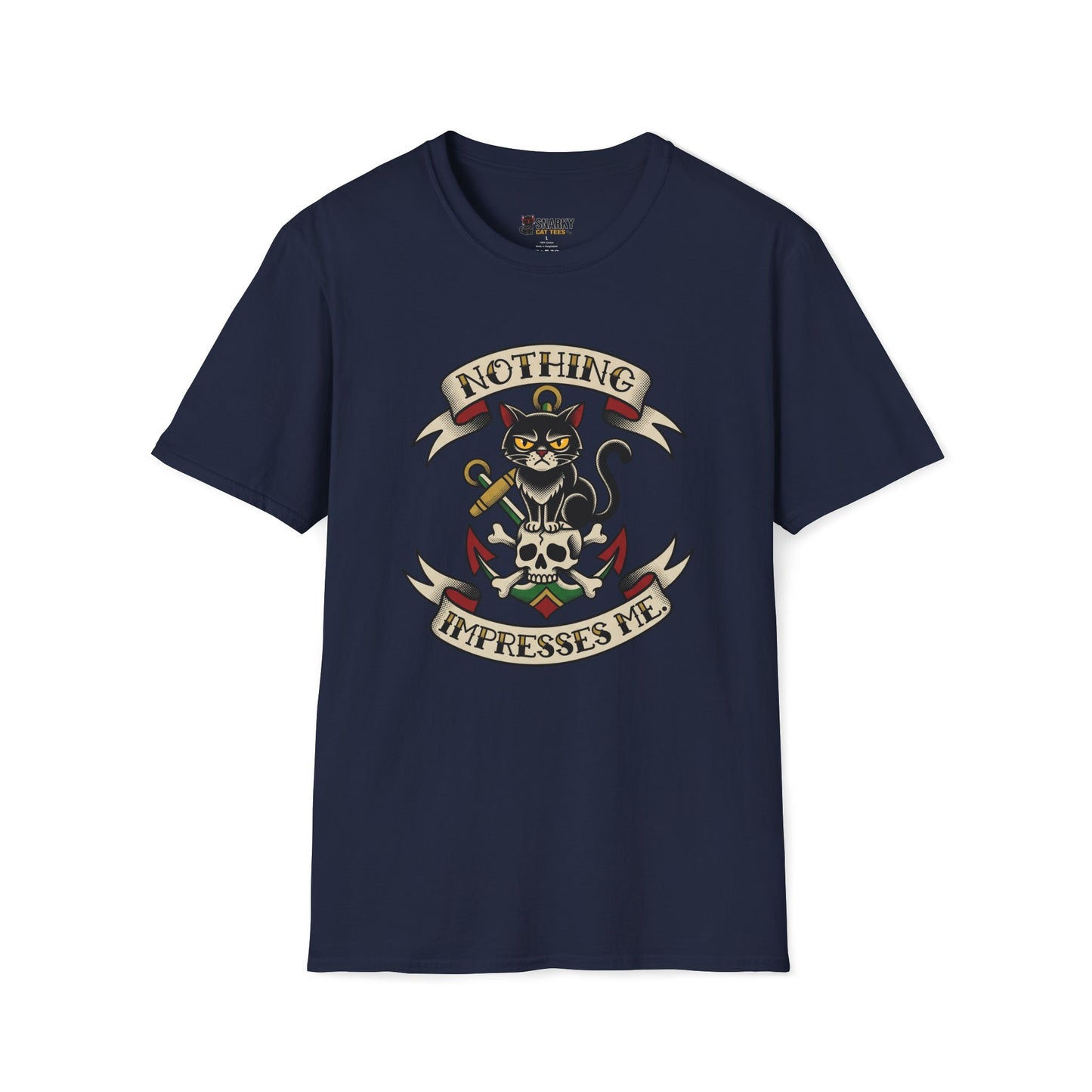 Nothing Impresses Me T-Shirt