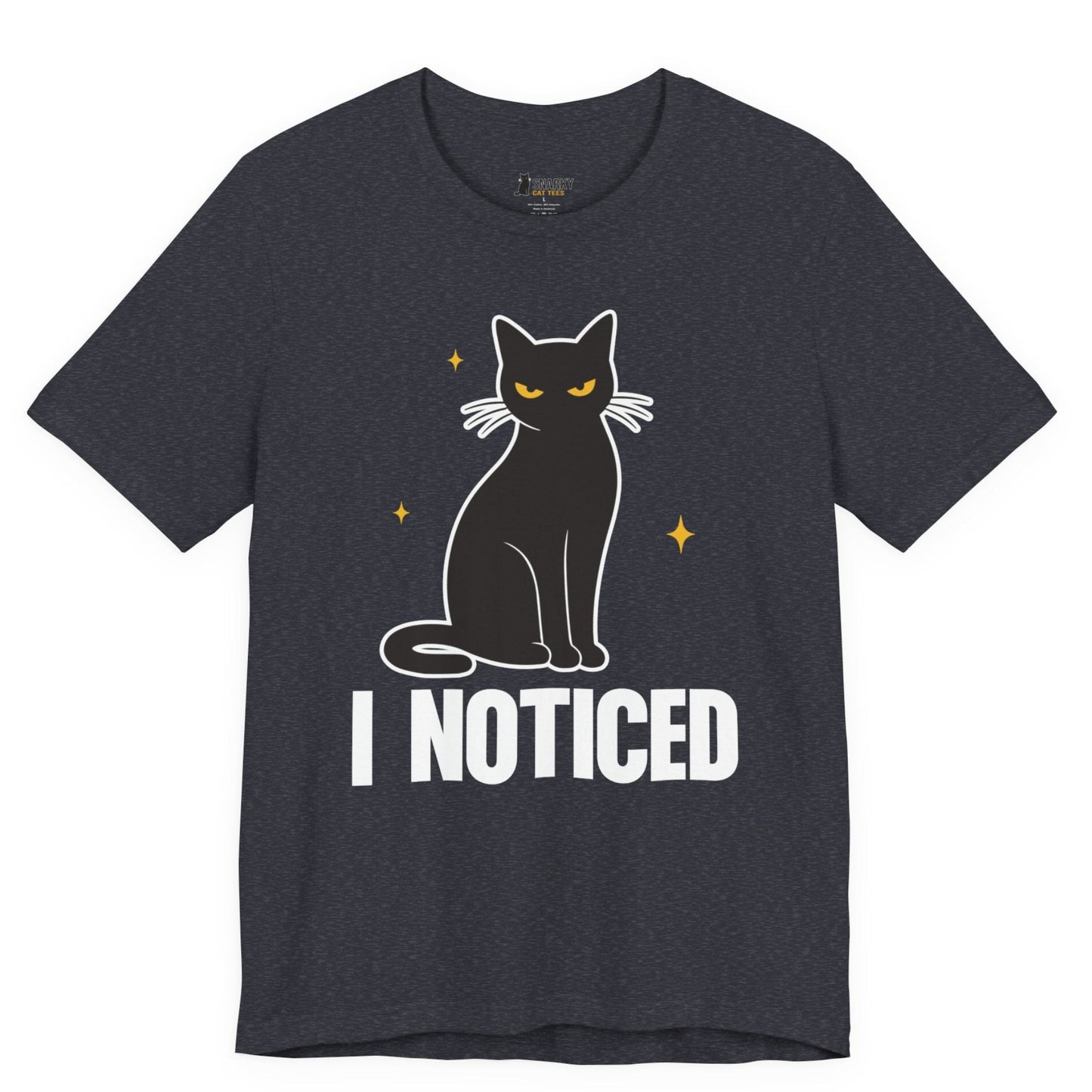 I Noticed Judgy Cat T-Shirt
