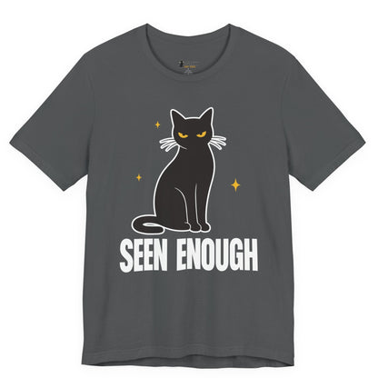 Seen Enough Black Cat T-Shirt