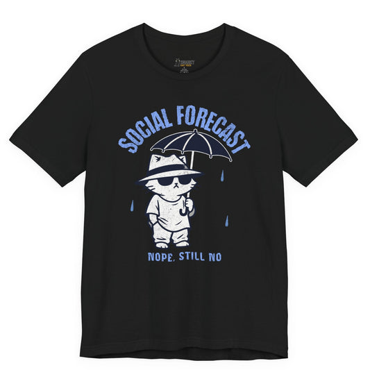 Funny cat t-shirt with Social Forecast Nope Still No slogan and umbrella cat graphic on black shirt