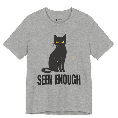 Seen Enough Black Cat T-Shirt
