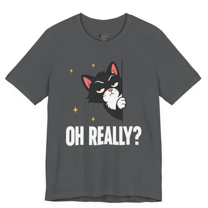 Snarky cat t-shirt with Oh Really slogan and peeking black cat graphic on gray shirt