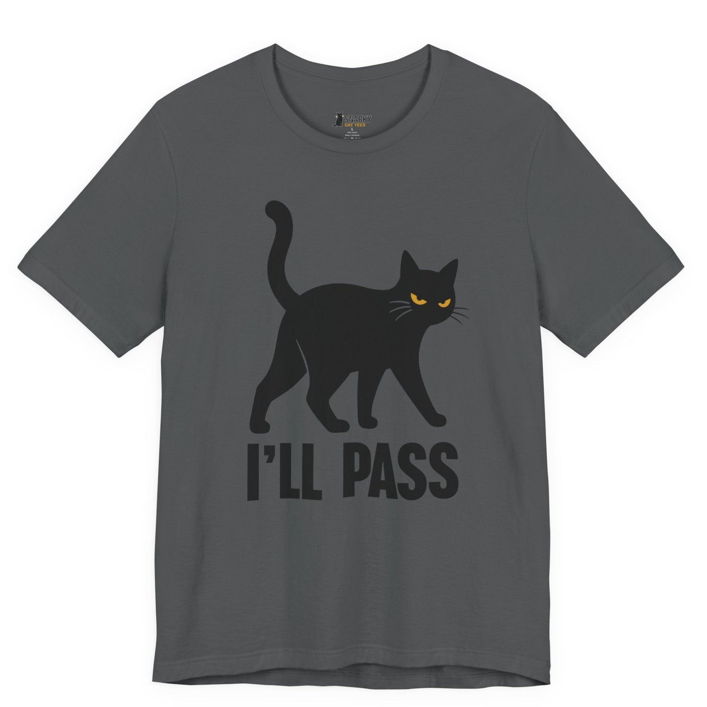 I’ll Pass Walking Cat T-Shirt