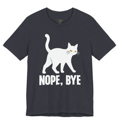 Nope Bye Walking Cat T-Shirt