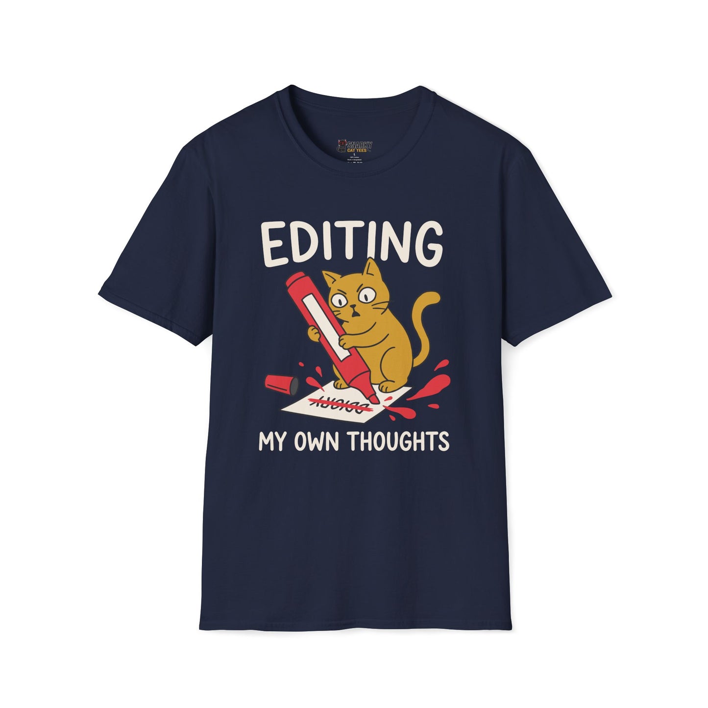 Editing My Own Thoughts T-Shirt