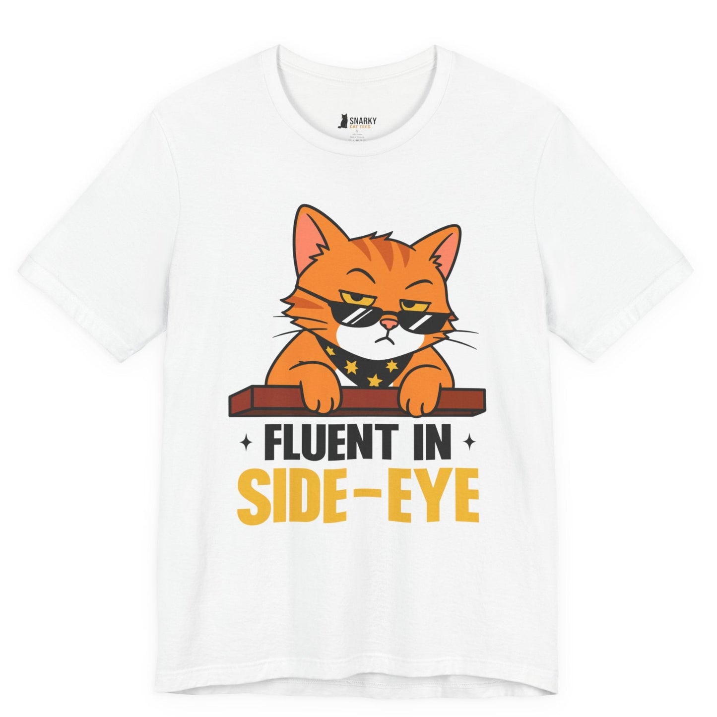 Fluent in Side-Eye Sunglasses Cat T-Shirt