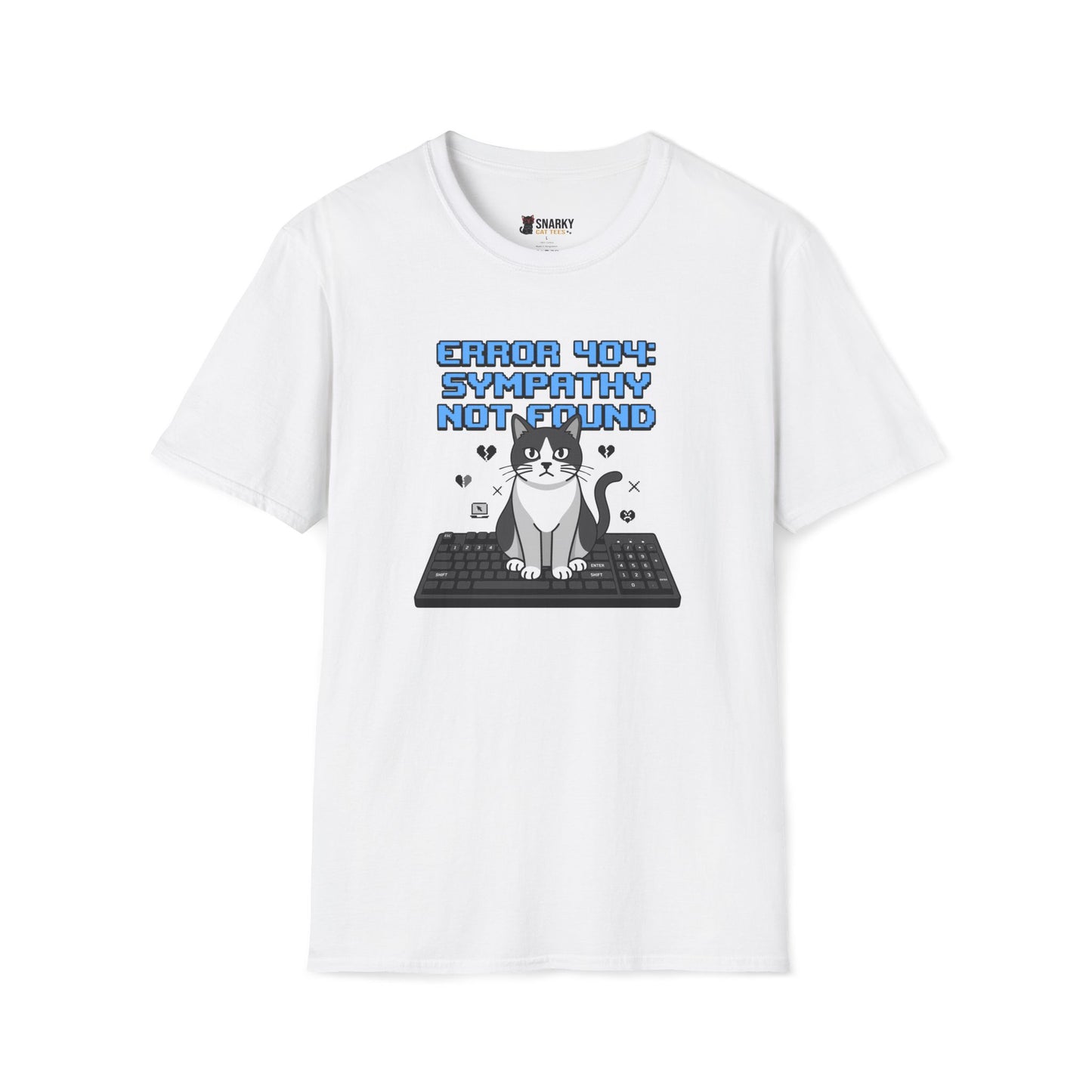 Sympathy Not Found T-Shirt
