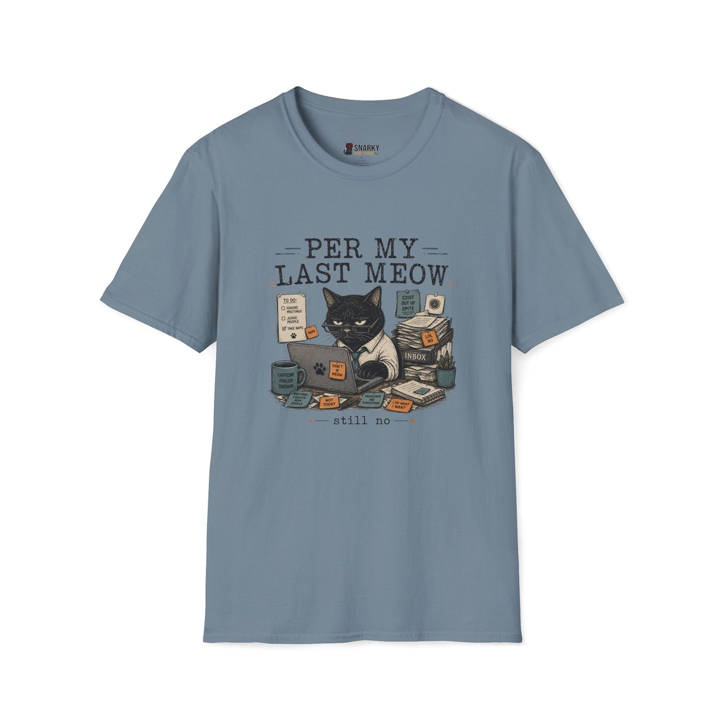 Per My Last Meow T-Shirt