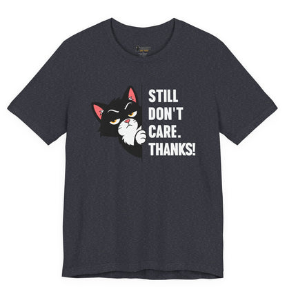Still Don’t Care Peeking Cat T-Shirt