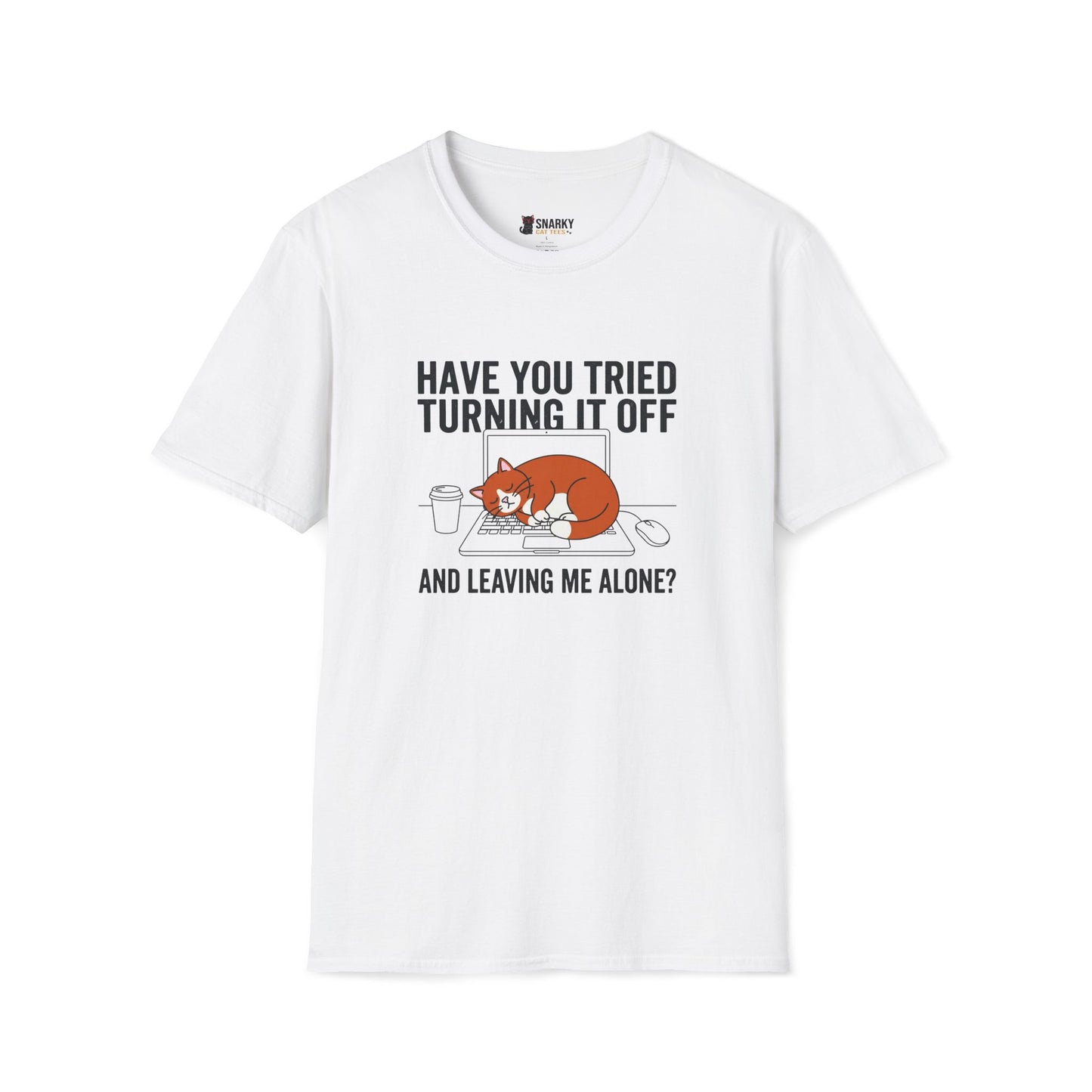 Leaving Me Alone T-Shirt