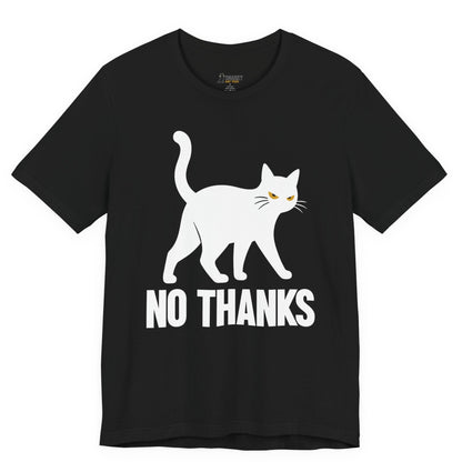 Sarcastic cat t-shirt with No Thanks slogan and white walking cat graphic on black shirt