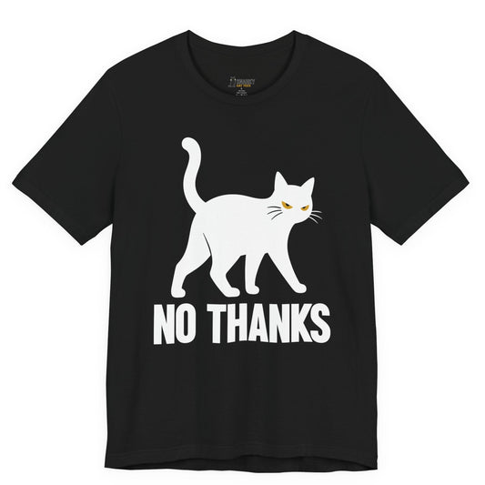 Sarcastic cat t-shirt with No Thanks slogan and white walking cat graphic on black shirt
