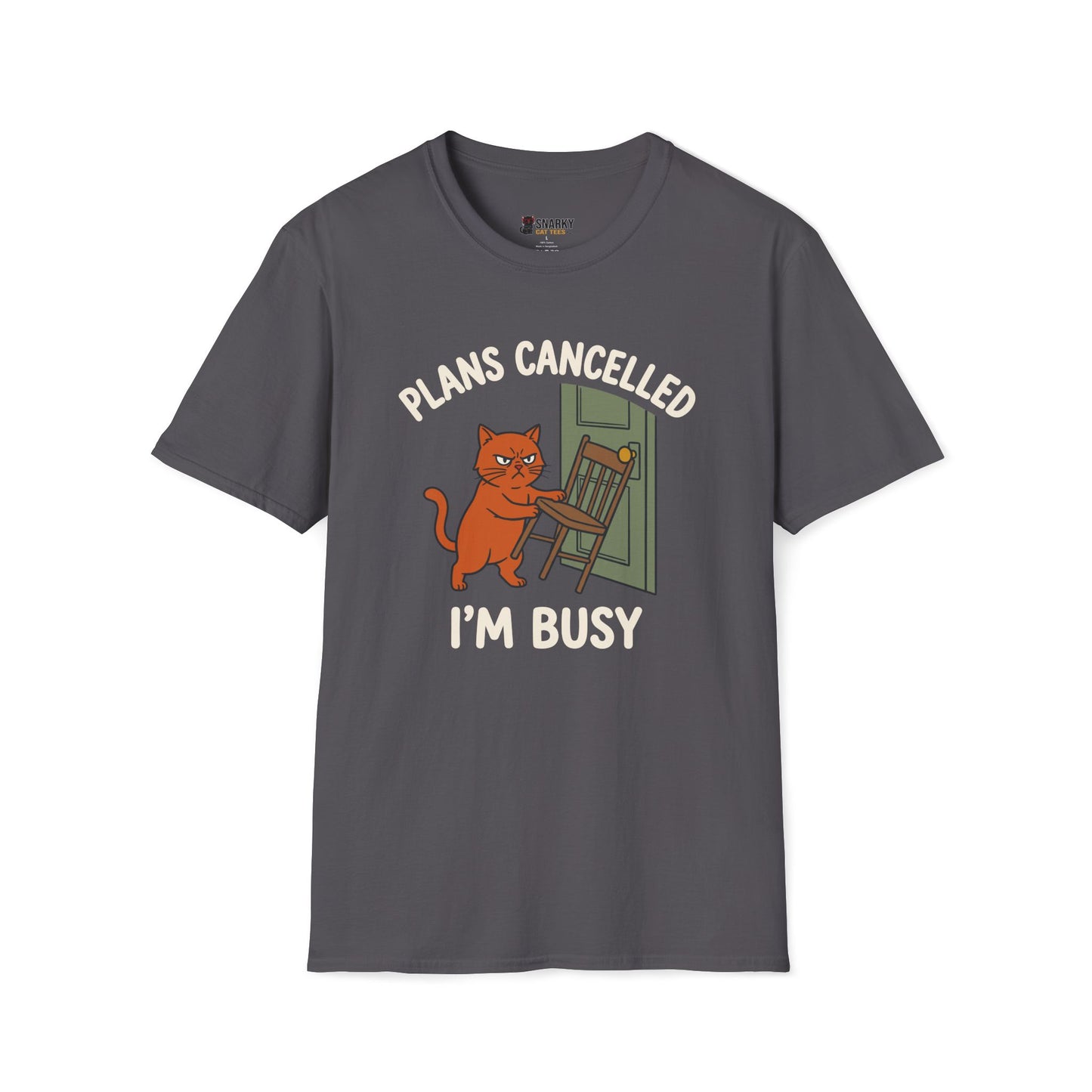 Plans Cancelled T-Shirt