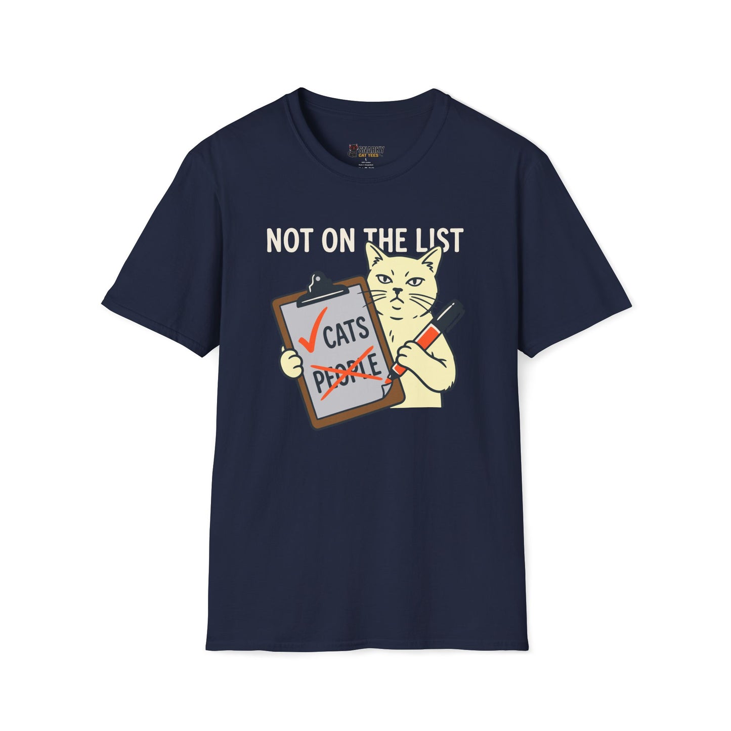 Not On The List T-Shirt