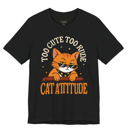 Funny cat t-shirt with Too Cute to Ride Cat Attitude slogan and sunglasses cat graphic on black shirt